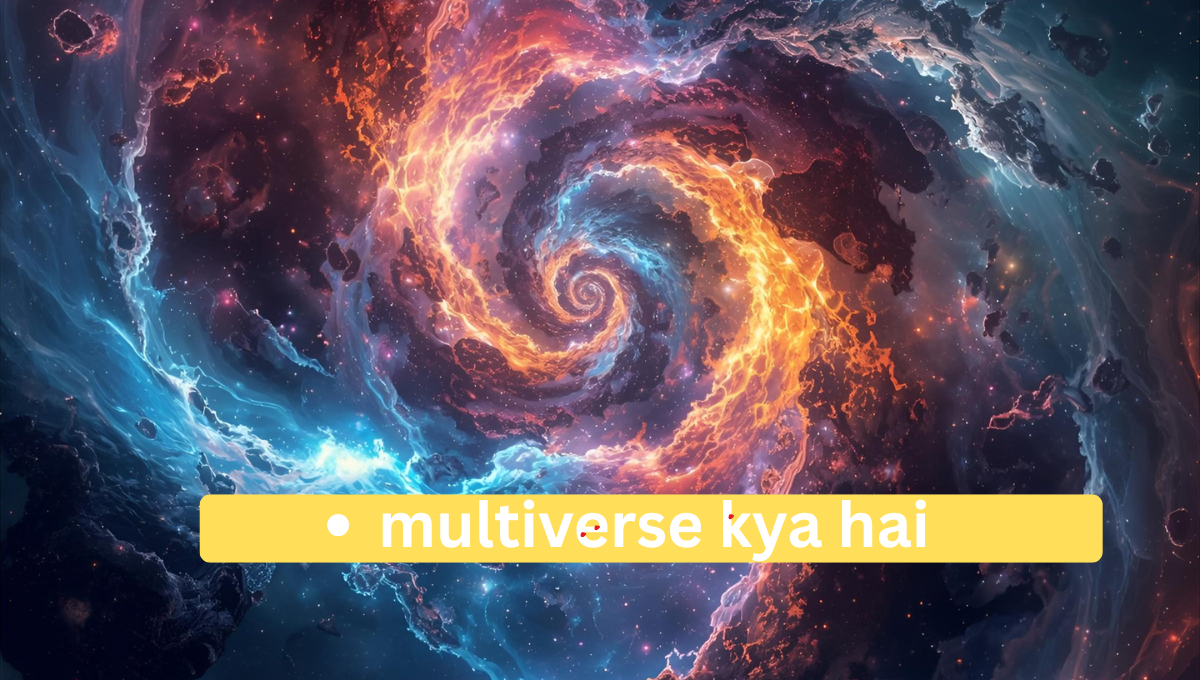 Multiverse क्या है? | What is the Multiverse?